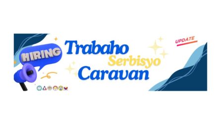 TRABAHO AT SERBISYO CARAVAN – JOB UPDATE!